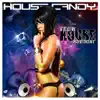 Various Artists - House Candy: Tech House Movement